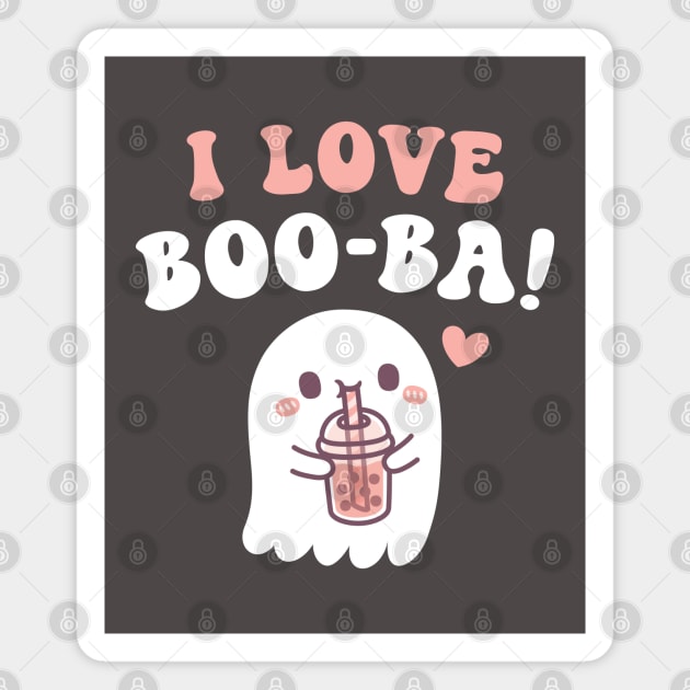 Cute Ghost I Love BOOba Boba Tea Funny Magnet by rustydoodle